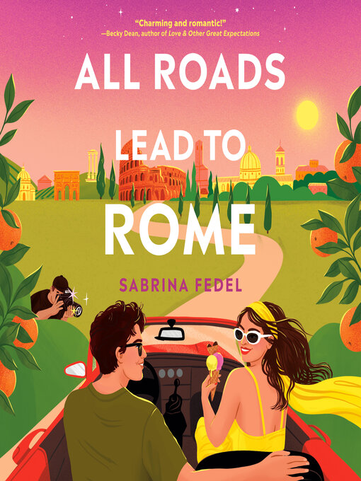 Title details for All Roads Lead to Rome by Sabrina Fedel - Available